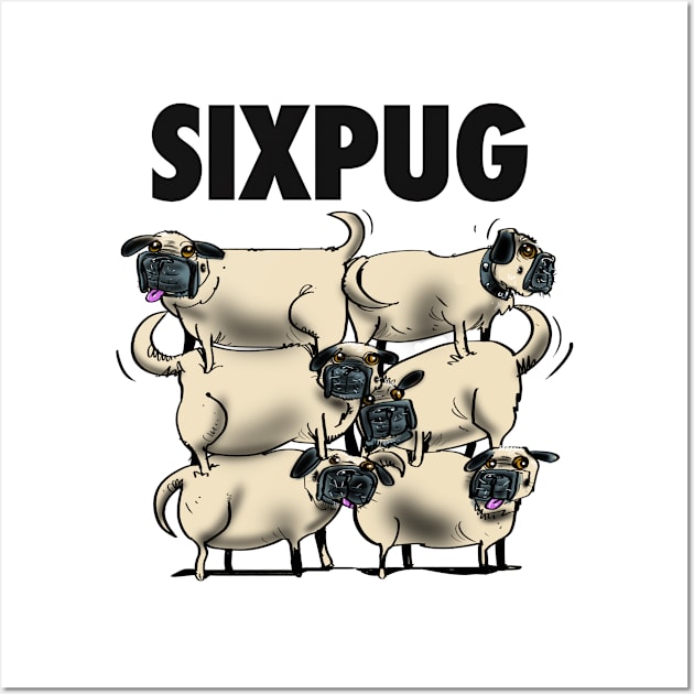 Sixpug Wall Art by spclrd